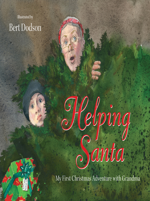 Title details for Helping Santa by Bert Dodson - Available